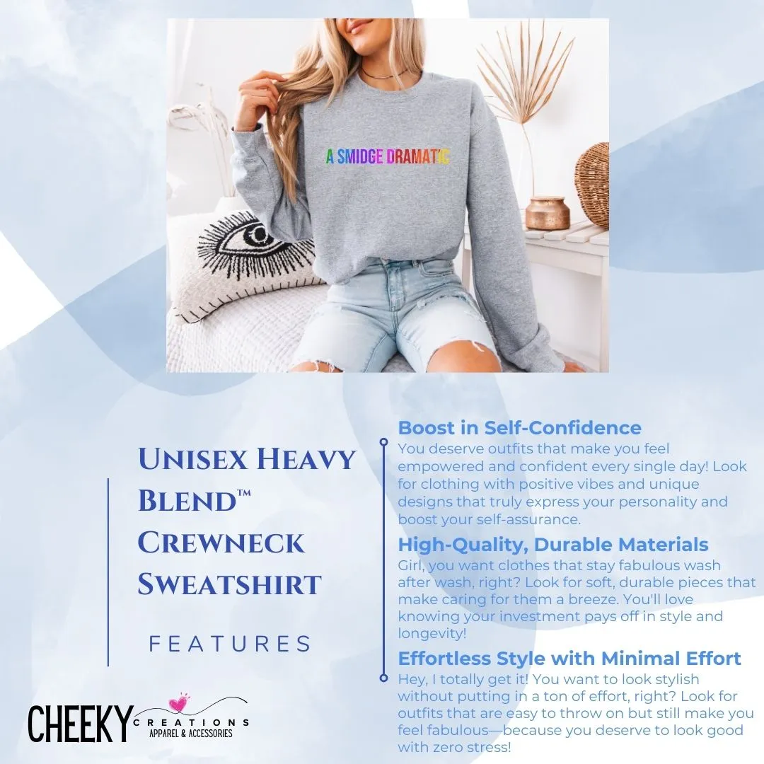 Dramatic Comfort Colors Crew Sweatshirt