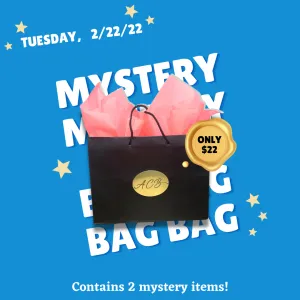 Mystery Bag! 2 for $22